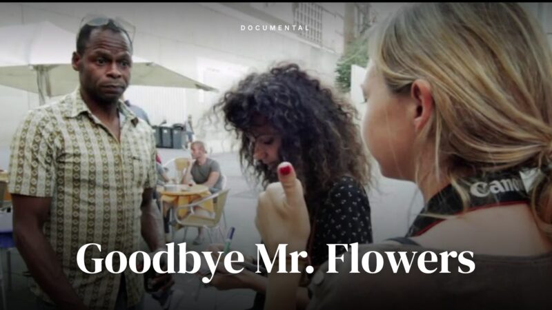 Goodbye Mr. Flowers